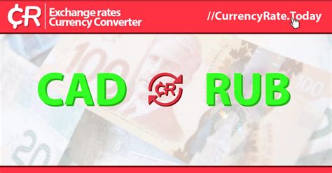 canadian dollars to rubles|Exchange Rate Canadian Dollar to Russian Ruble (Currency。